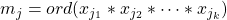 m_j = ord(x_{j_1} * x_{j_2} * \dots * x_{j_k})