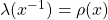 \lambda(x^{-1}) = \rho(x)