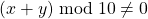 (x + y)\bmod{10}\neq0